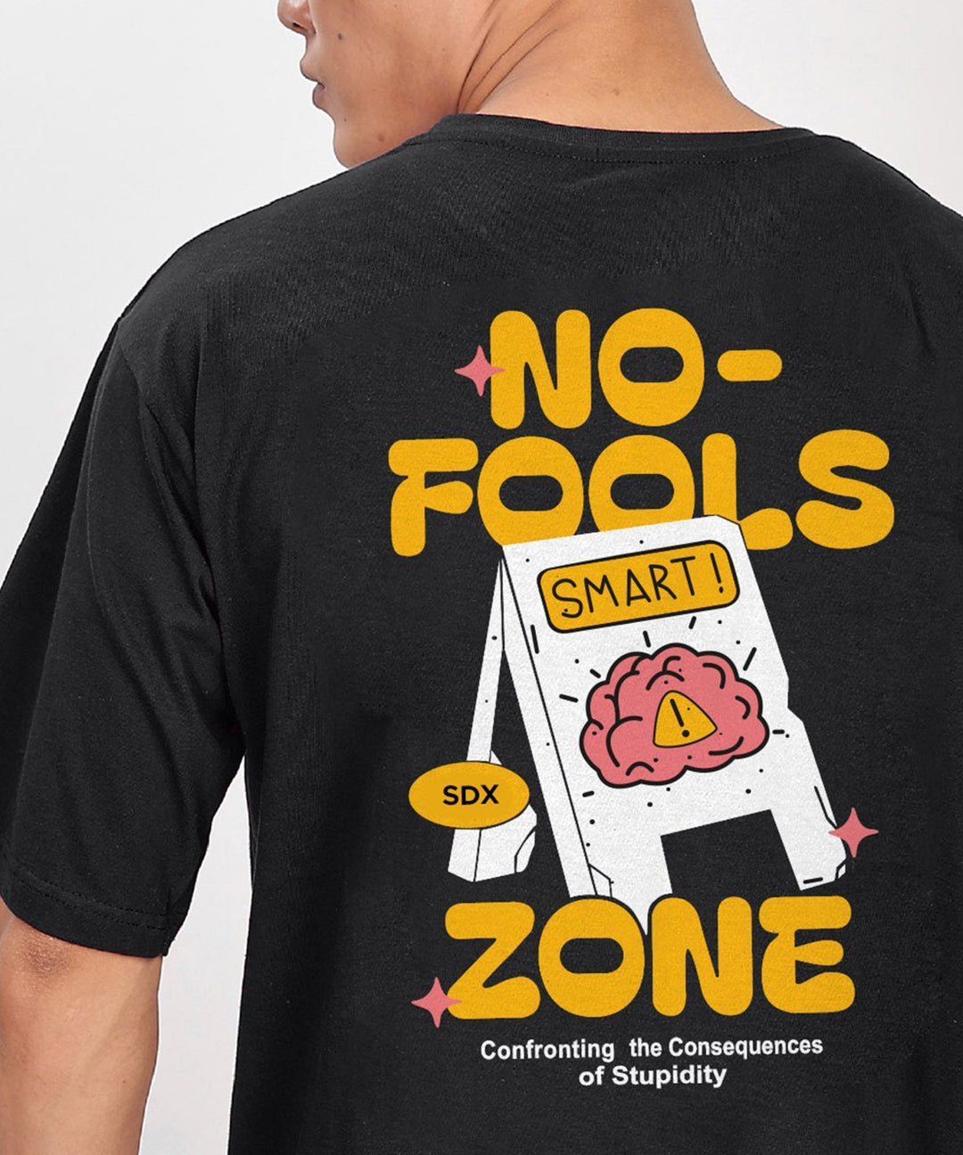 NO FOOLS: CONSEQUENCES OF STUPIDITY