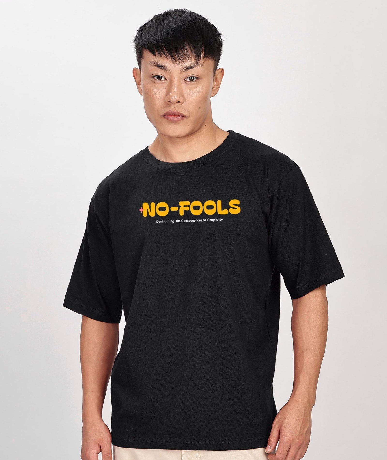 NO FOOLS: CONSEQUENCES OF STUPIDITY